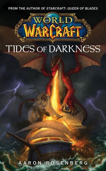 魔獸爭霸官方小說:黑暗之潮/Tides of Darkness